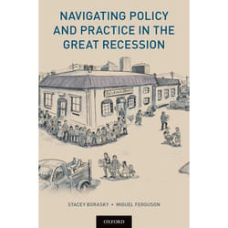 Navigating Policy and Practice in the Great Recession - [Version Originale]