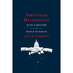 American Discontent : The Rise of Donald Trump and Decline of the Golden Age - [Version Originale]
