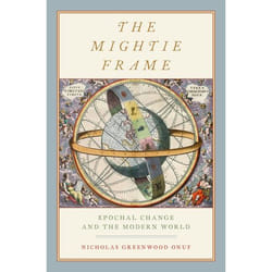The Mightie Frame: Epochal Change and the Modern World - [Version Originale]