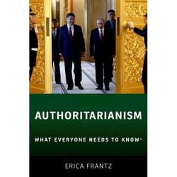 Authoritarianism: What Everyone Needs to Knowe - [Version Originale]