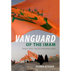 ISBN Vanguard of the Imam ( Religion Politics and Iran's Revolutionary Guards ) Couverture rigide