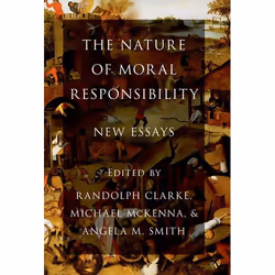 ISBN The Nature of Moral Responsibility ( New Essays ), Anglais, Couverture rigide, 320 pages