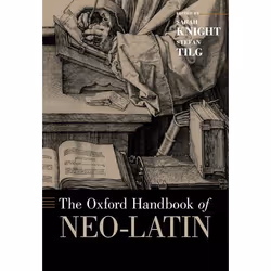 ISBN The Oxford Handbook of Neo-Latin, 634 pages