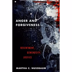 ISBN Anger and Forgiveness ( Resentment Generosity Justice ), Anglais, Couverture rigide, 320 pages