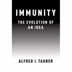ISBN Immunity ( The Evolution of an Idea ), Anglais, Couverture rigide, 328 pages