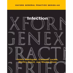 ISBN Infection, Lesley Southgate, Cameron Lockie, Shelley Heard, Martin Wood, Sir Kenneth Calman, unisexe, Oxford University  ...