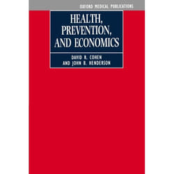Health, Prevention and Economics,  Oxford Medical Publications
