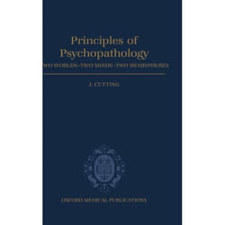 Principles of Psychopathology, Oxford Medical Publications
