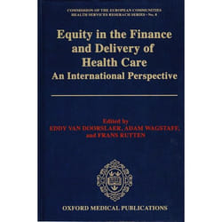 Equity in the Finance and Delivery of Health Care,  Oxford Medical Publications
