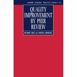 ISBN Quality Improvement by Peer Review, Richard Grol, Martin Lawrence, unisexe, Oxford University Press, 27/04/1995, 1 pièce ...