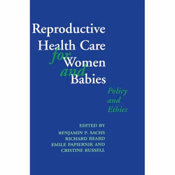 ISBN Reproductive Health Care for Women and Babies, 488 pages