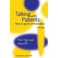 Talking With Patients, Oxford Medical Publications