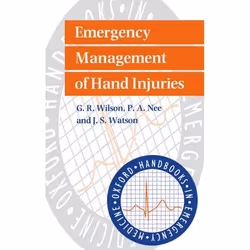 ISBN Emergency Management of Hand Injuries, G. R. Wilson, P. A. Nee, J. S. Watson, unisexe, Oxford University Press, 30/01/19 ...