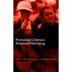 ISBN Promoting Children's Emotional Well-being ( Messages from Research ), 272 pages