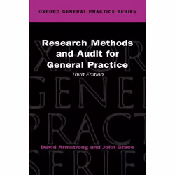 ISBN Research Methods and Audit in General Practice, David Armstrong, John Grace, unisexe, Oxford University Press, 29/06/200 ...