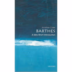 ISBN Barthes: A Very Short Introduction, Jonathan Culler, 160 pages, Anglais, Oxford University Press, 21/02/2002, unisexe