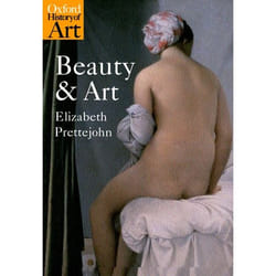 Beauty And Art, Oxford History of Art Series