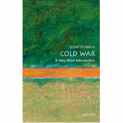 ISBN The Cold War: A Very Short Introduction, Robert J. McMahon, Anglais, Oxford University Press, 27/03/2003, unisexe, 1 piè ...