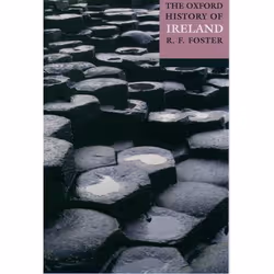 ISBN The Oxford History of Ireland, R. F. Foster, unisexe, Oxford University Press, 25/10/2001, 1 pièce(s)