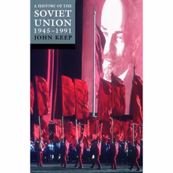 ISBN A History of the Soviet Union 1945-1991 ( Last of the Empires ), 498 pages