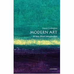 ISBN Modern Art: A Very Short Introduction, David Cottington, 168 pages, Anglais, Oxford University Press, 24/02/2005, unisex ...