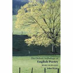 ISBN The Oxford Anthology of English Poetry Volume II ( Blake to Heaney ), 800 pages
