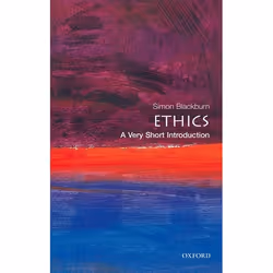 ISBN Ethics: A Very Short Introduction, Simon Blackburn, 152 pages, Anglais, Oxford University Press, 08/05/2003, unisexe