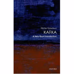 ISBN Kafka: A Very Short Introduction, Ritchie Robertson, 152 pages, Anglais, Oxford University Press, 28/10/2004, unisexe
