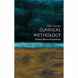 ISBN Classical Mythology: A Very Short Introduction, Helen Morales, 168 pages, Anglais, Oxford University Press, 23/08/2007, ...