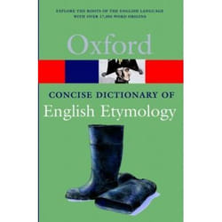 OXFORD CONCISE DICTIONARY OF ENGLISH ETYMOLOGY