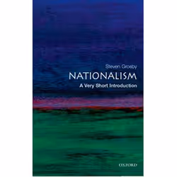 ISBN Nationalism: A Very Short Introduction, Steven Grosby, 160 pages, Anglais, Oxford University Press, 08/09/2005, unisexe