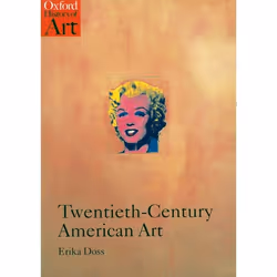 ISBN Twentieth-Century American Art, Erika Doss, Anglais, Oxford University Press, 25/04/2002, unisexe, 1 pièce(s)