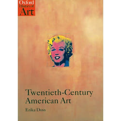Twentieth-Century American Art, Oxford History of Art Series