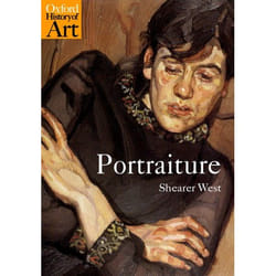 Portraiture, Oxford History of Art Series