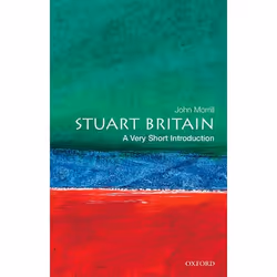 ISBN Stuart Britain: A Very Short Introduction, John Morrill, 112 pages, Anglais, Oxford University Press, 10/08/2000, unisex ...