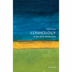 ISBN Cosmology: A Very Short Introduction, Peter Coles, Anglais, Oxford University Press, 23/08/2001, unisexe, 1 pièce(s)