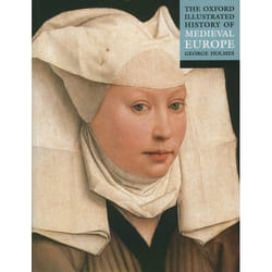 The Oxford Illustrated History of Medieval Europe