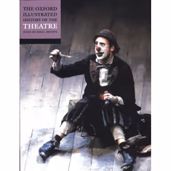 ISBN The Oxford Illustrated History of Theatre, John Russell Brown, unisexe, Oxford University Press, 15/03/2001, 1 pièce(s)
