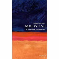 ISBN Augustine: A Very Short Introduction, Henry Chadwick, 144 pages, Anglais, Oxford University Press, 22/02/2001, unisexe