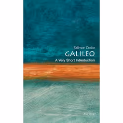 ISBN Galileo: A Very Short Introduction, Stillman Drake, 160 pages, Anglais, Oxford University Press, 22/02/2001, unisexe