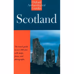 ISBN Scotland: An Oxford Archaeological Guide, 268 pages