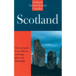 ISBN Scotland: An Oxford Archaeological Guide livre
