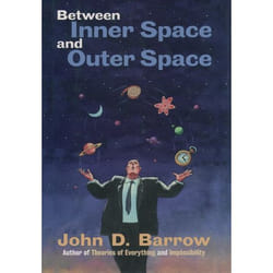 Between Inner Space and Outer Space