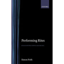 ISBN Performing Rites ( Evaluating Popular Music ) livre