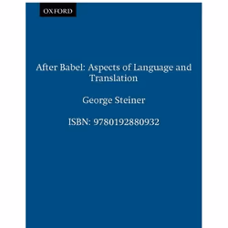 ISBN After Babel ( Aspects of Language and Translation ), 560 pages