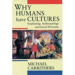 ISBN Why Humans Have Cultures ( Explaining Anthropology and Social Diversity ) livre