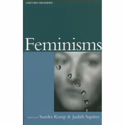 ISBN Feminisms, Sandra Kemp, Judith Squires, 612 pages, Anglais, Oxford University Press, 19/02/1998, unisexe
