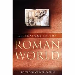 ISBN Literature in the Roman World ( A New Perspective ), 320 pages