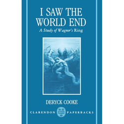 ISBN I Saw the World End ( A Study of Wagner's Ring ) livre