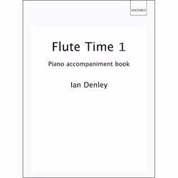 ISBN Flute Time 1 Piano Accompaniment book, Ian Denley, unisexe, Oxford University Press, 24/07/2003, 1 pièce(s)